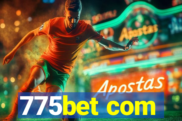 775bet com